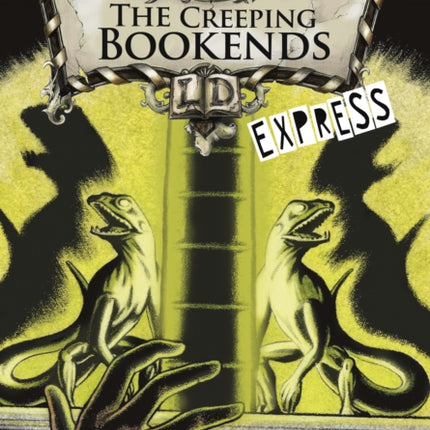 The Creeping Bookends - Express Edition