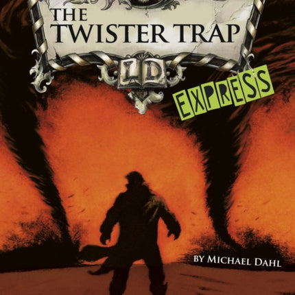 The Twister Trap  Express Edition Library of Doom