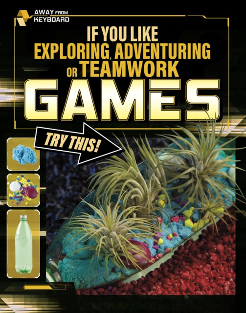 If You Like Exploring Adventuring or Teamwork Games Try This