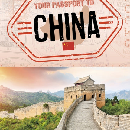 Your Passport to China