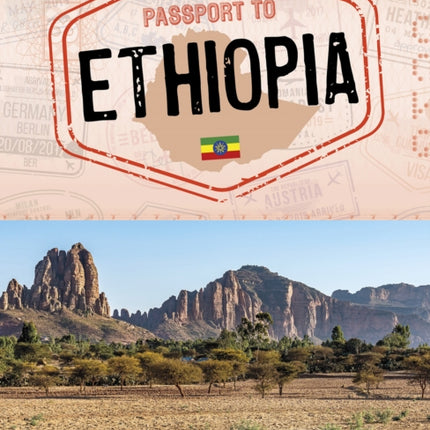 Your Passport to Ethiopia