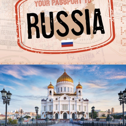 Your Passport to Russia