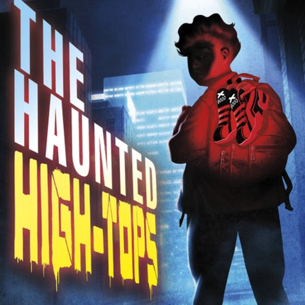 The Haunted High-Tops