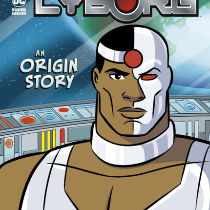 Cyborg: An Origin Story