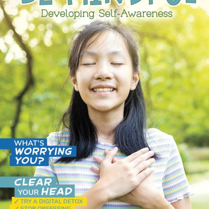 Be Mindful: Developing Self-Awareness