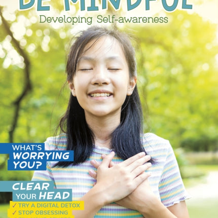 Be Mindful: Developing Self-Awareness