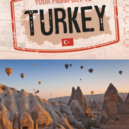 Your Passport to Turkey