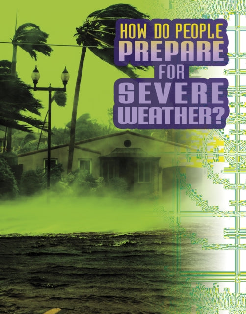 How Do People Prepare for Severe Weather