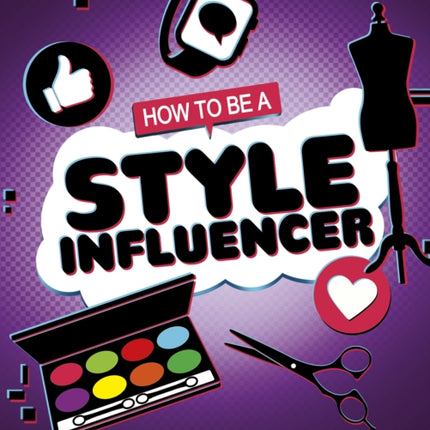 How to be a Style Influencer