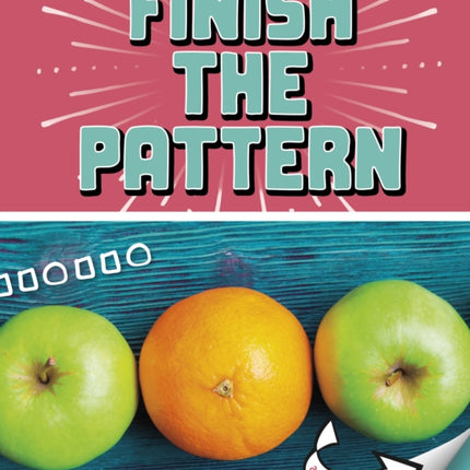 Finish the Pattern: A Turn-and-See Book