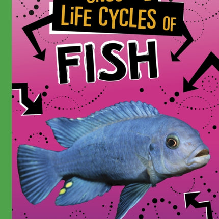 Unusual Life Cycles of Fish