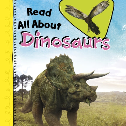 Read All About Dinosaurs