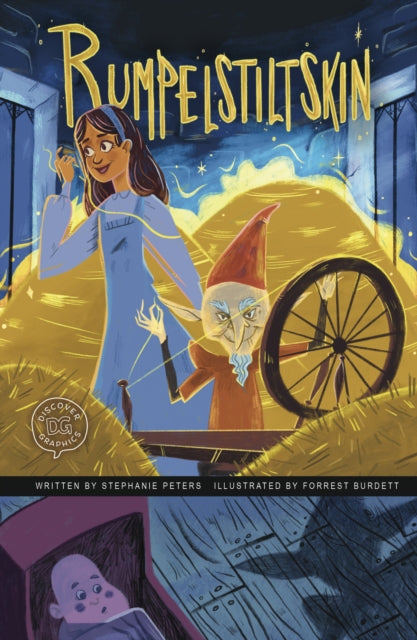 Rumpelstiltskin: A Discover Graphics Fairy Tale