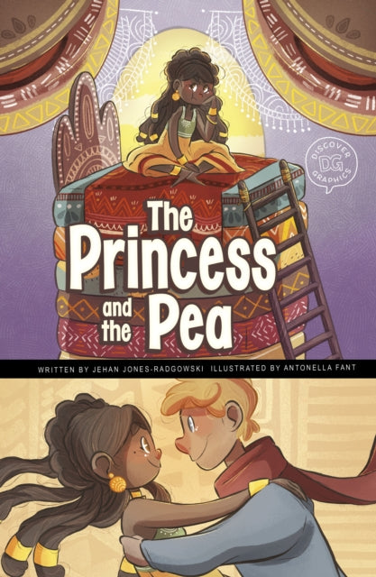 The Princess and the Pea: A Discover Graphics Fairy Tale