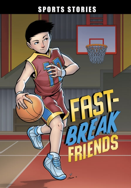 Fast-Break Friends