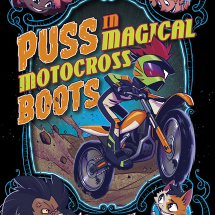 Puss in Magical Motocross Boots: A Graphic Novel