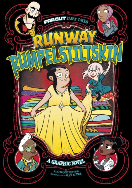 Runway Rumpelstiltskin: A Graphic Novel