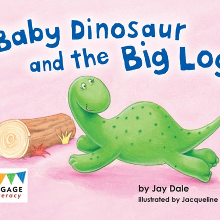 Baby Dinosaur and the Big Log