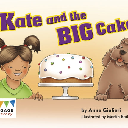 Kate and the BIG Cake