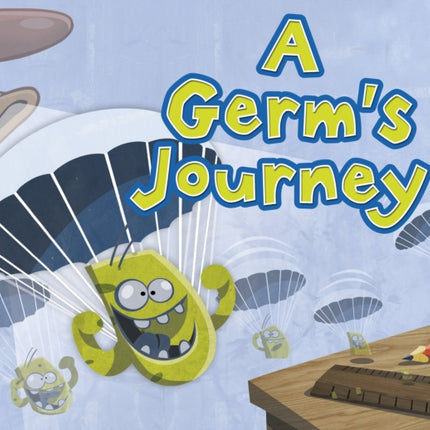 A Germ's Journey