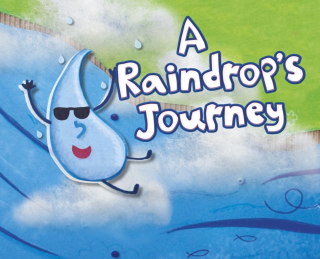 A Raindrop's Journey