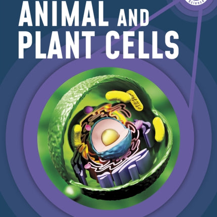 The Micro World of Animal and Plant Cells