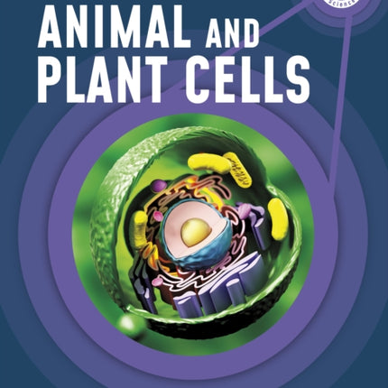 The Micro World of Animal and Plant Cells