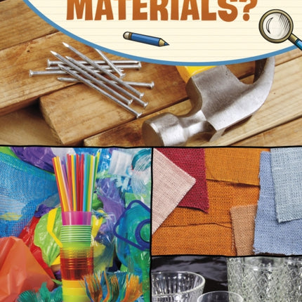 How Do We Classify Materials?