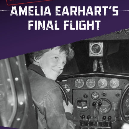 Amelia Earhart's Final Flight