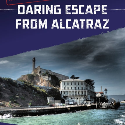 Daring Escape From Alcatraz