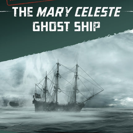 The Mary Celeste Ghost Ship