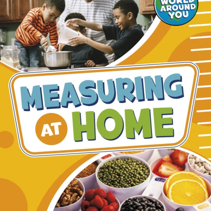 Measuring at Home