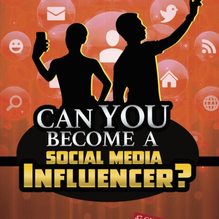 Can You Become a Social Media Influencer?: An Interactive Adventure