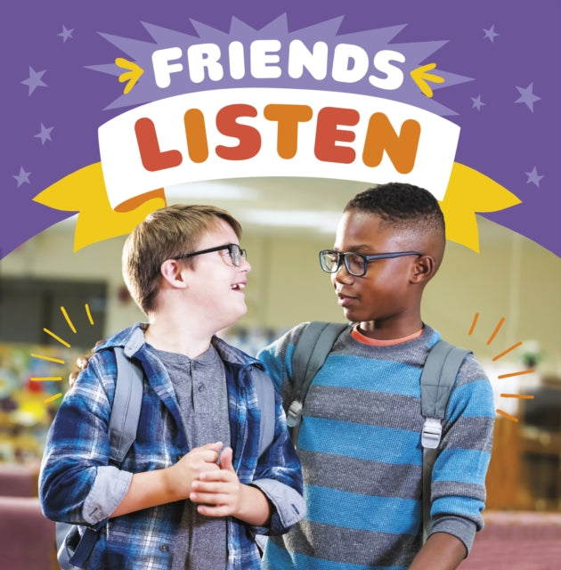 Friends Listen