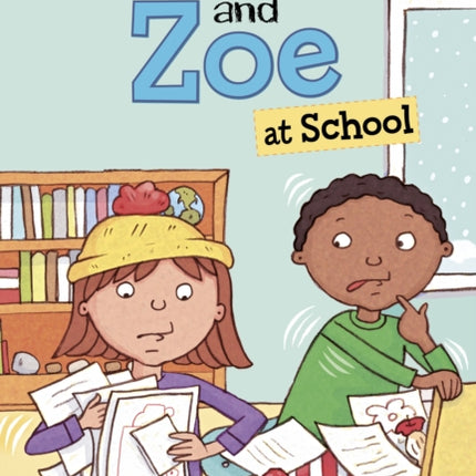 Max and Zoe at School