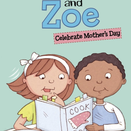 Max and Zoe Celebrate Mother's Day