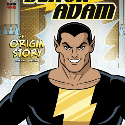 Black Adam: An Origin Story