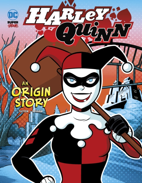 Harley Quinn: An Origin Story