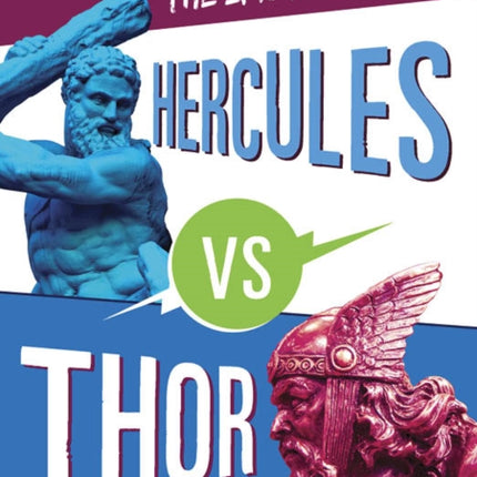 Hercules vs Thor: The Epic Matchup