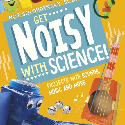 Get Noisy with Science