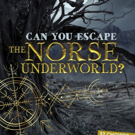 Can You Escape the Norse Underworld?: An Interactive Mythological Adventure