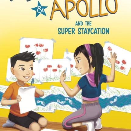 Astrid and Apollo and the Super Staycation