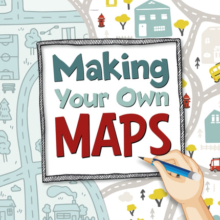 Making Your Own Maps