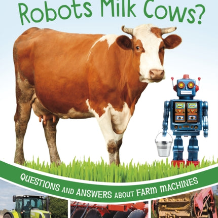 Can Robots Milk Cows