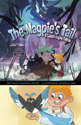 The Magpie's Tail: A Swedish Graphic Folktale