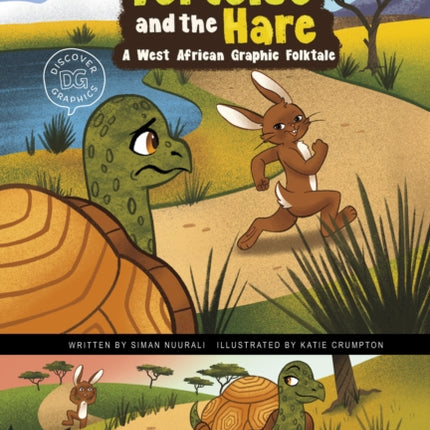 The Tortoise and the Hare: A West African Graphic Folktale