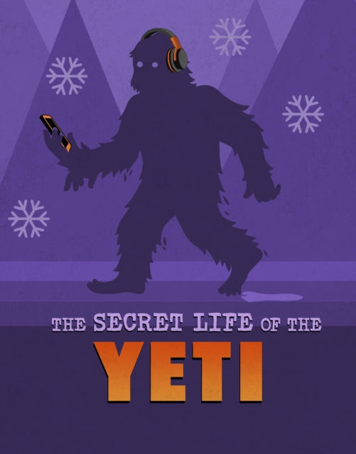 The Secret Life of the Yeti