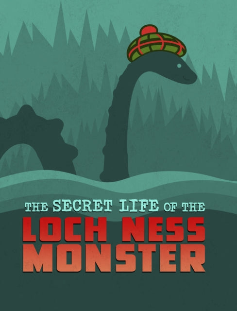 The Secret Life of the Loch Ness Monster