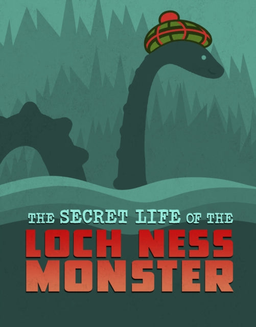 The Secret Life of the Loch Ness Monster