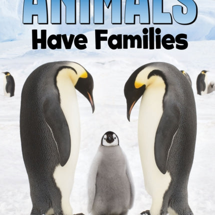 Animals Have Families